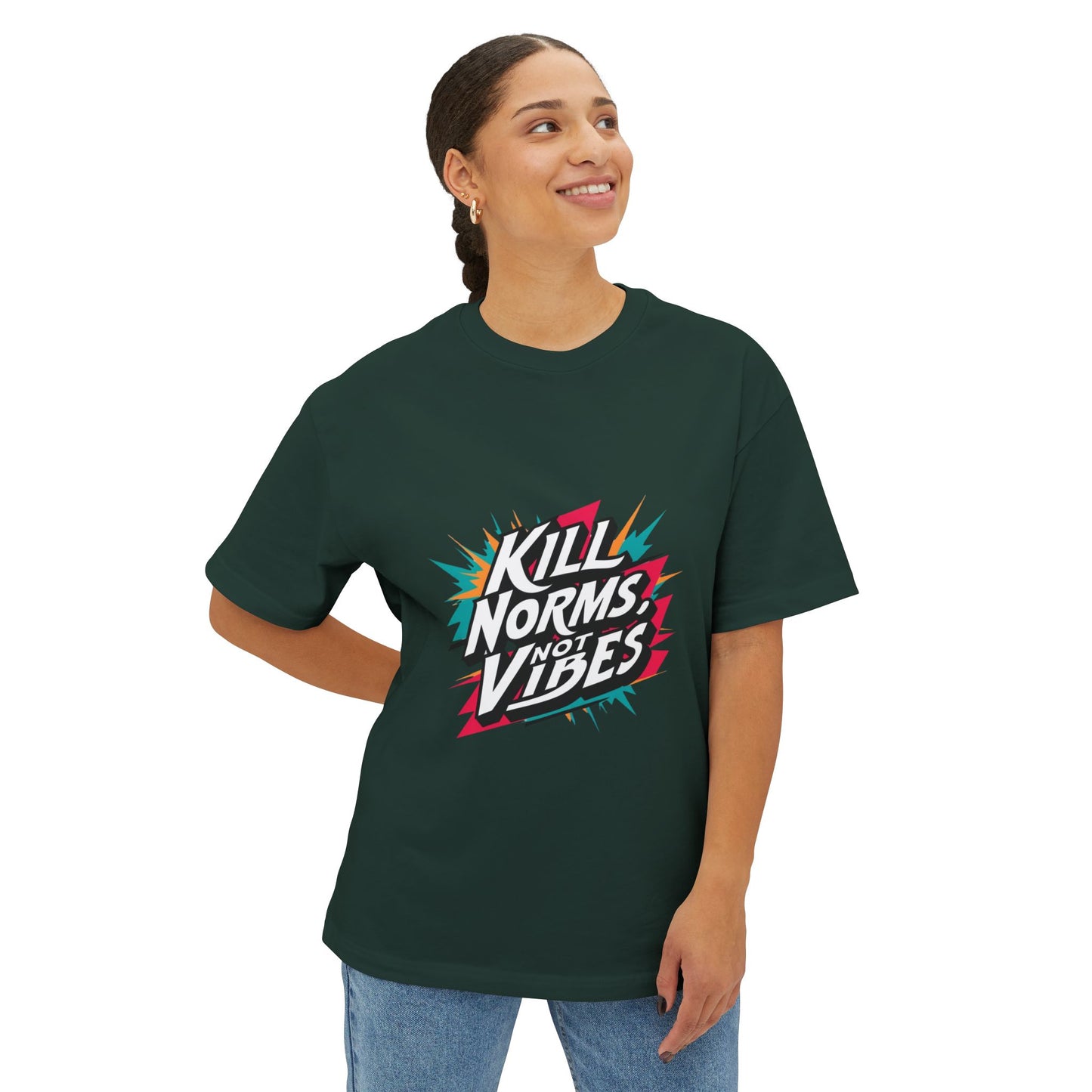 "Kill Norms, Not Vibes" Unisex Oversized Boxy Tee