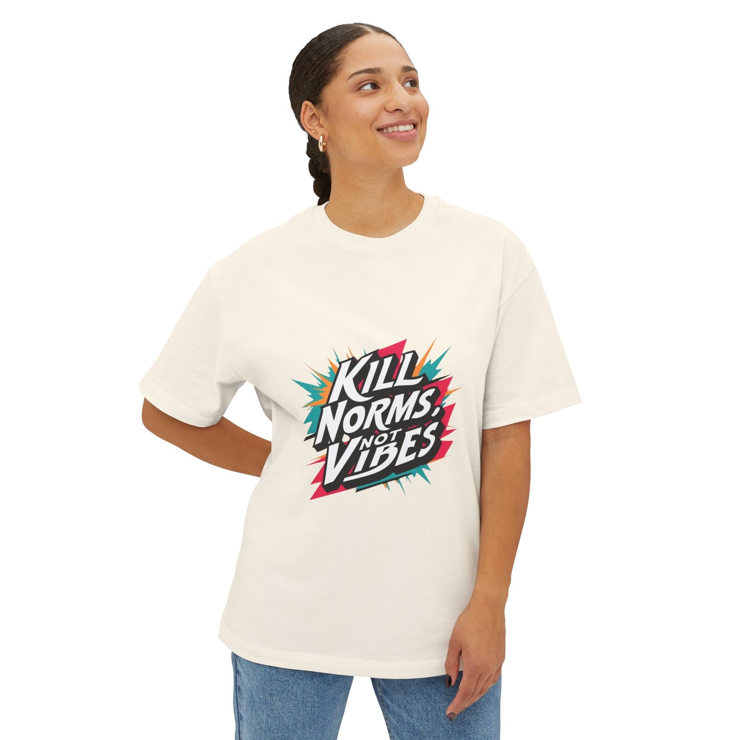 "Kill Norms, Not Vibes" Unisex Oversized Boxy Tee