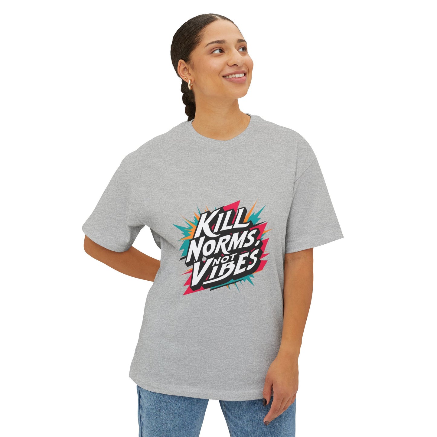 "Kill Norms, Not Vibes" Unisex Oversized Boxy Tee